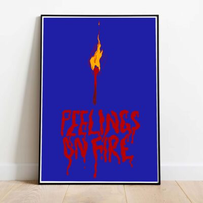 Poster Feelings On F‏ire dans cadre noir