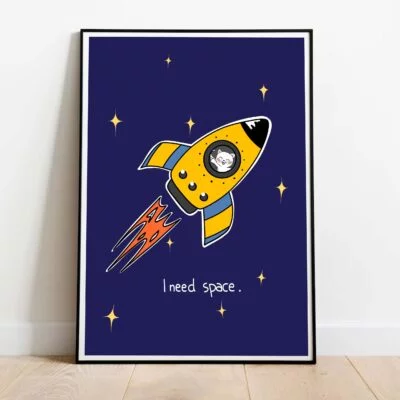 Poster I need space dans cadre noir
