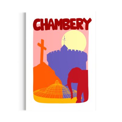 Poster "Chambéry", dessin d'éléments représentatifs de la ville de Chambéry, située en Savoie. Fontaine des Eléphants, château des Ducs de Savoie, croix du Nivolet, rotonde ferroviaire.